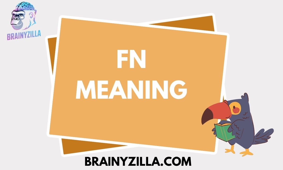 FN Meaning in Text 2026 — A Complete Guide to What FN Really Means in Chats and Online Conversations