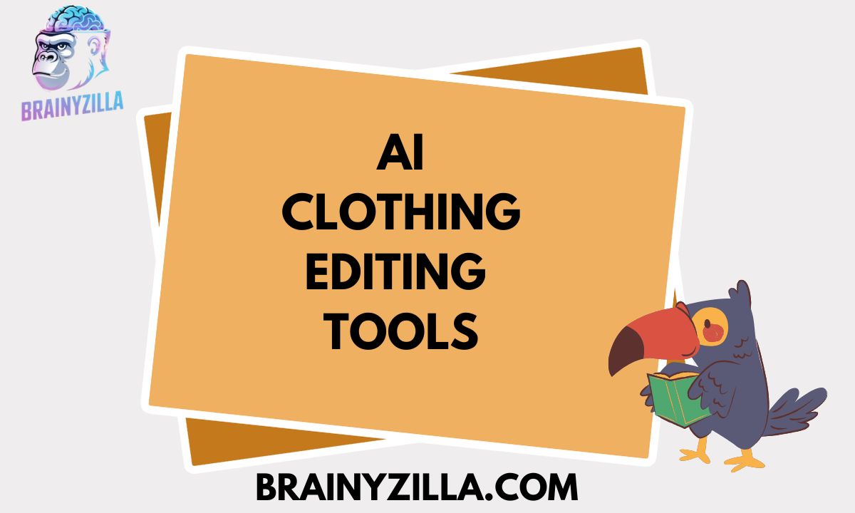 AI Clothing Editing Tools: The Ultimate Guide to AI-Powered Outfit & Image Transformation