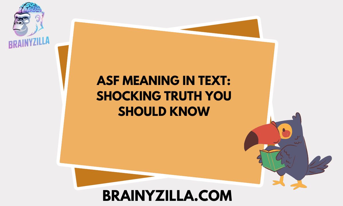 ASF Meaning in Text: Shocking Truth You Should Know