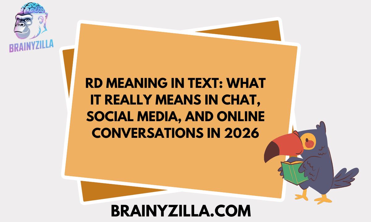 RD Meaning in Text: What It Really Means in Chat, Social Media, and Online Conversations in 2026
