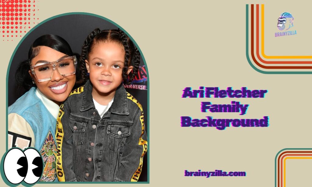 Ari Fletcher Family Background