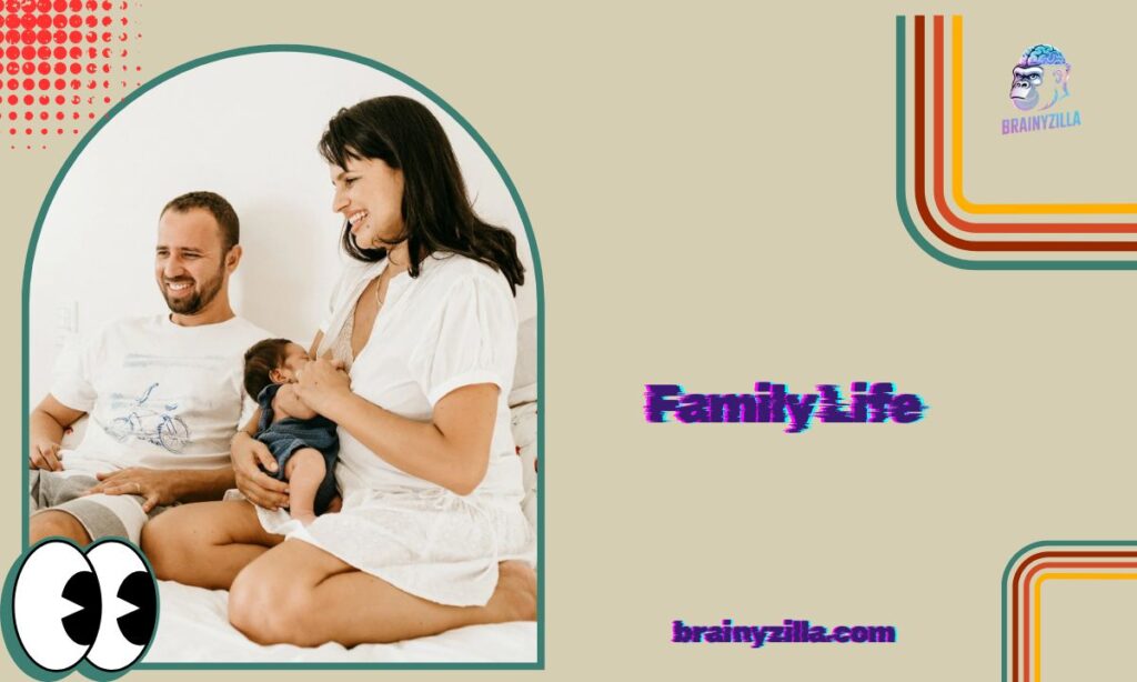 Family Life