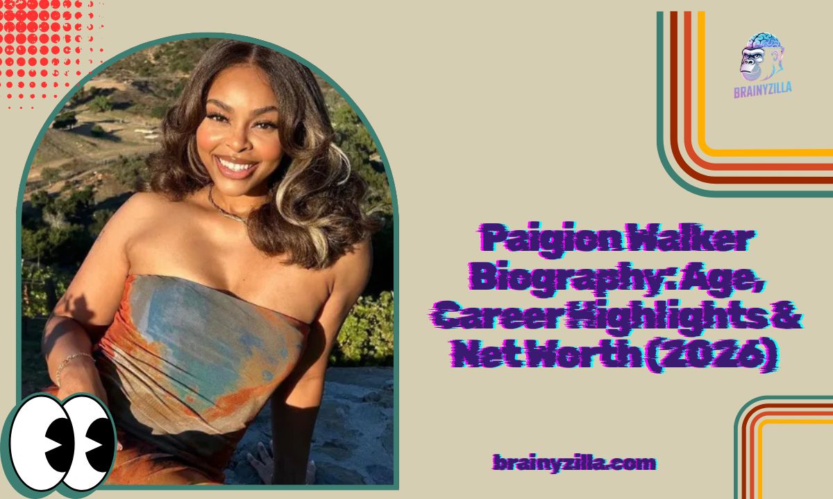 Paigion Walker Biography: Age, Career Highlights & Net Worth (2026)